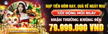 Thưởng nạp đầu ngày lên đến 100%